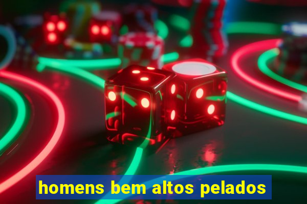 homens bem altos pelados